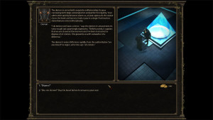 Most of the plot is given through intense dialog choices, which is nice for hardcore RPGers, but expect to read a lot while playing.