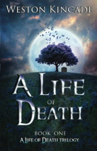 One of the best-written young adult novels we have come across in years, Paranormal Drama Permeates the Delightful A Life of Death by Weston Kincaid