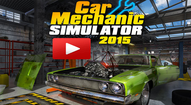 Let’s Play Car Mechanic Simulator 2015