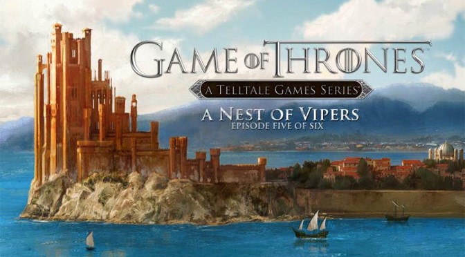 Game of Thrones: A Nest of Vipers Strikes Hard