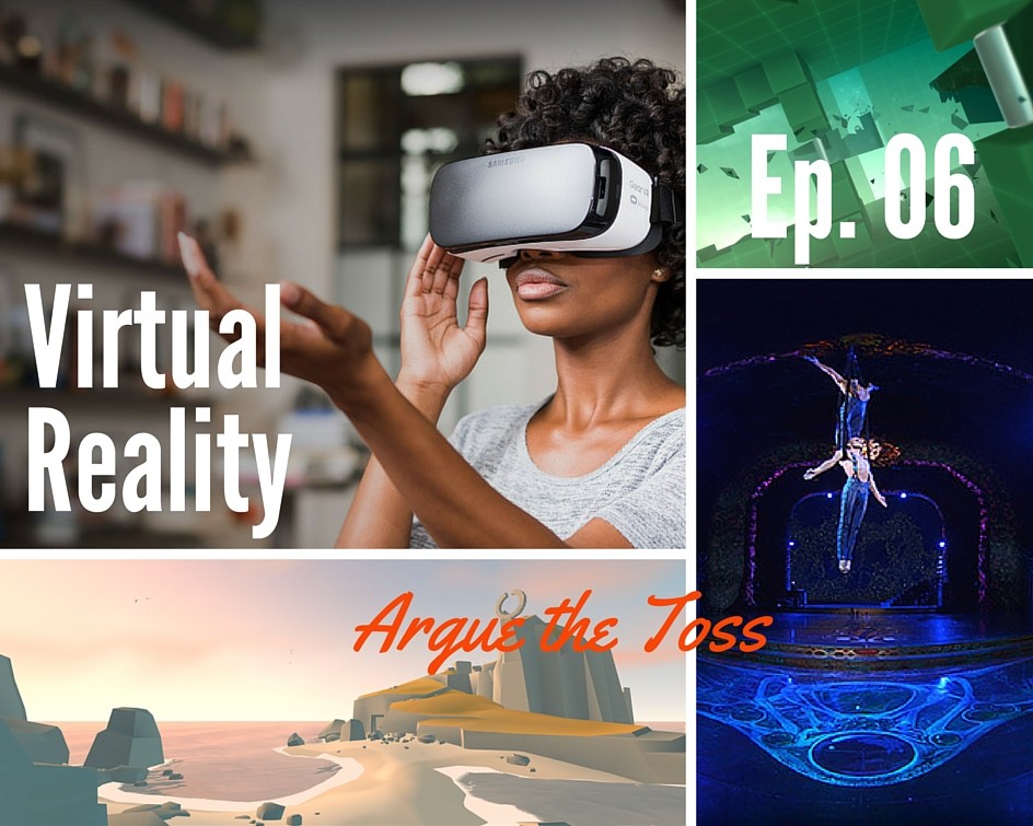 Argue the Toss Virtual Reality