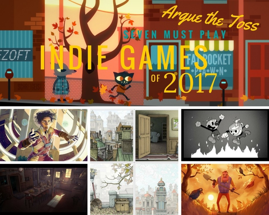 Must Play Indie Games of 2017