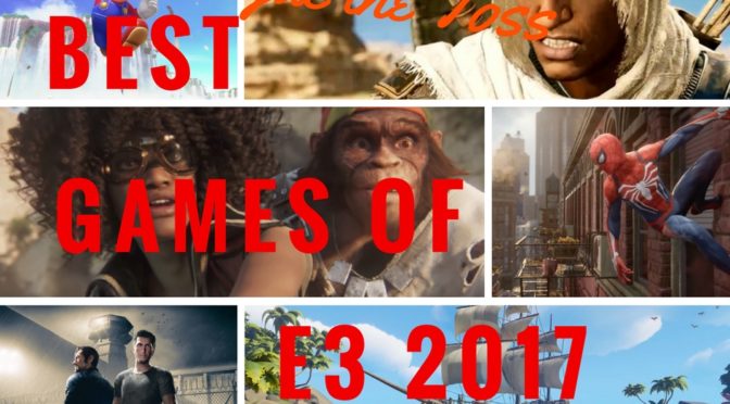 Best Games of E3 2017