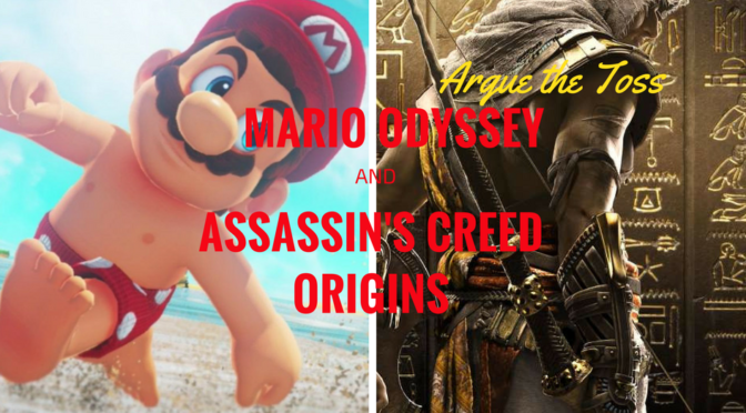 Having fun with Assassin’s Creed Origins and Mario Odyssey