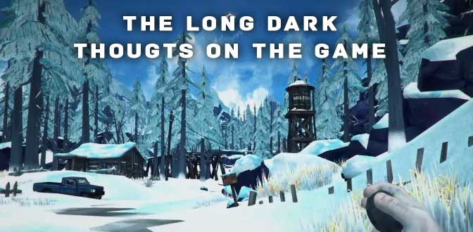 The Long Dark 2019