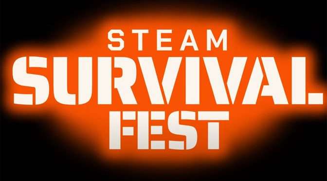 Celebrate the Spirit of Survival Gaming Now During Steam Survival Fest