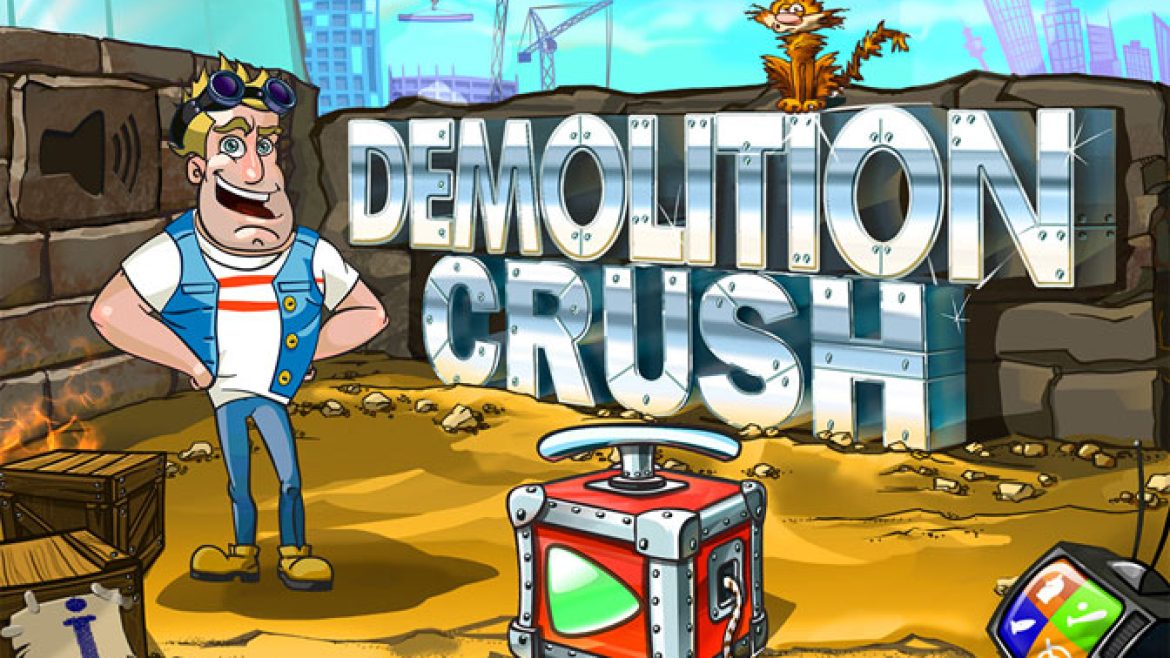 Demolition Crush