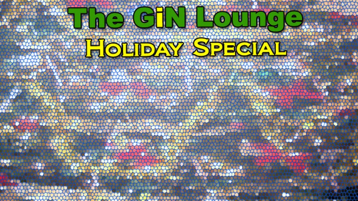 GiNLoungeHolidaySpecial