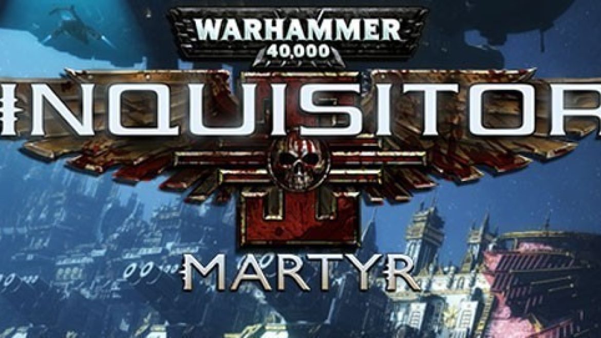 InquisitorMartyrtrailerNEWS