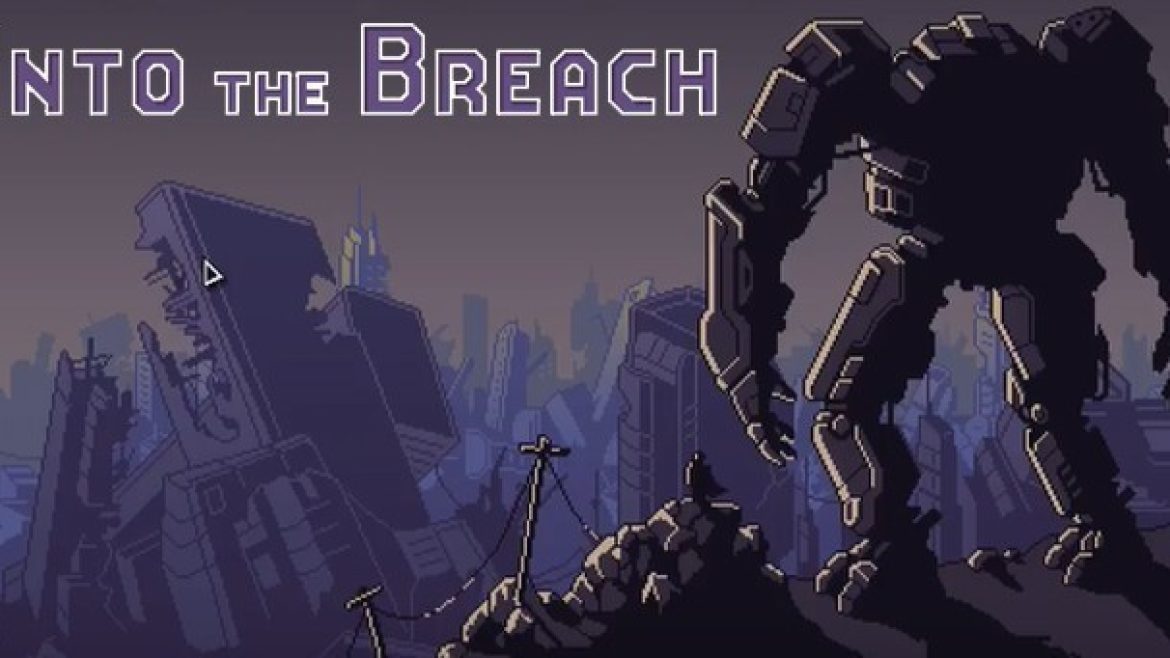 IntoTheBreachFEATURE