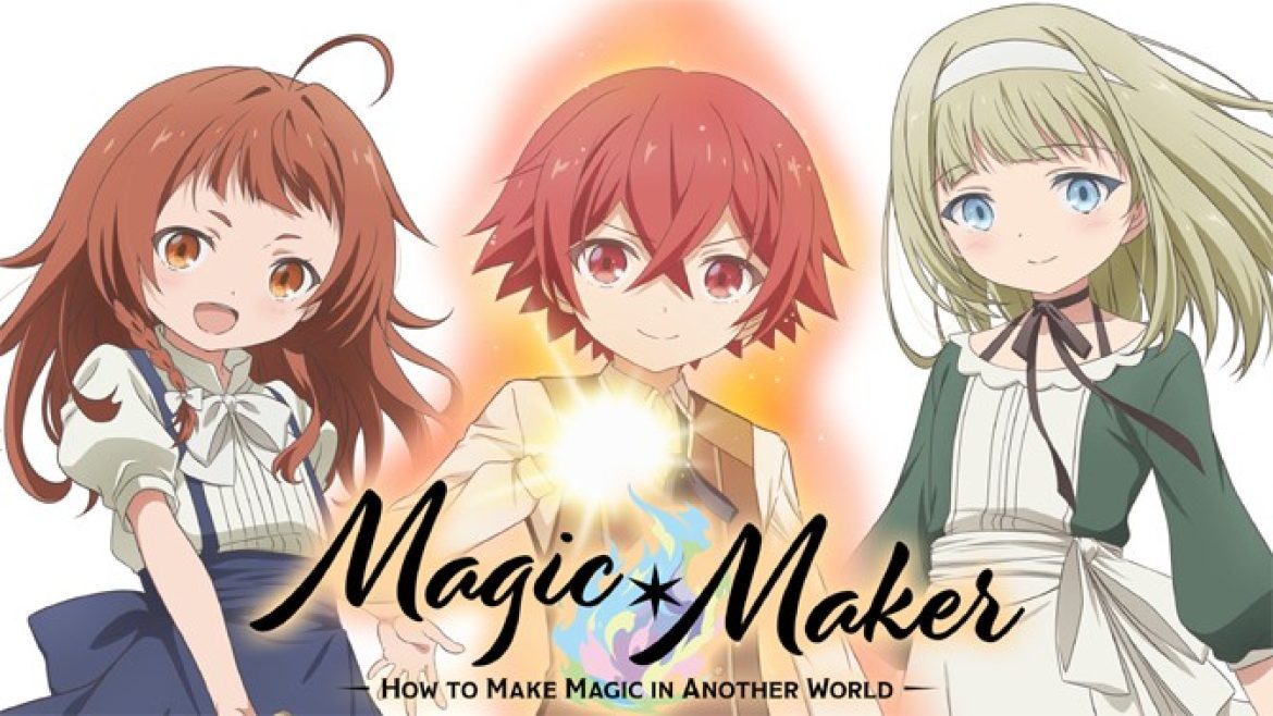 Magic Maker How To Make Magic In Another World NEWS