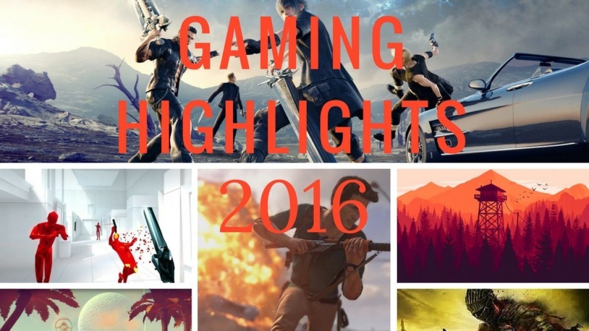 gaming highlights of 2016